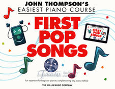 John Thompson's Easiest Piano Course: First Pop Songs